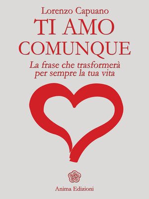 cover image of Ti amo comunque--La frase